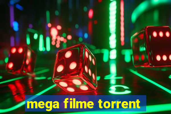 mega filme torrent